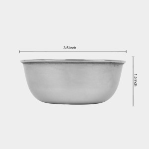 Stainless Steel Bowl, 1 .5 X 3.5 in (Pack of 1) Stainless Steel Bowl, 1 .5 X 3.5 in (Pack of 1)