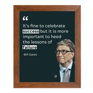 Bill Gates & His Famous Quote Photo Frame - Brown Frame, Perfect for Office & Wall Decoration, Ideal Gift Bill Gates & His Famous Quote Photo Frame - Brown Frame, Perfect for Office & Wall Decoration, Ideal Gift