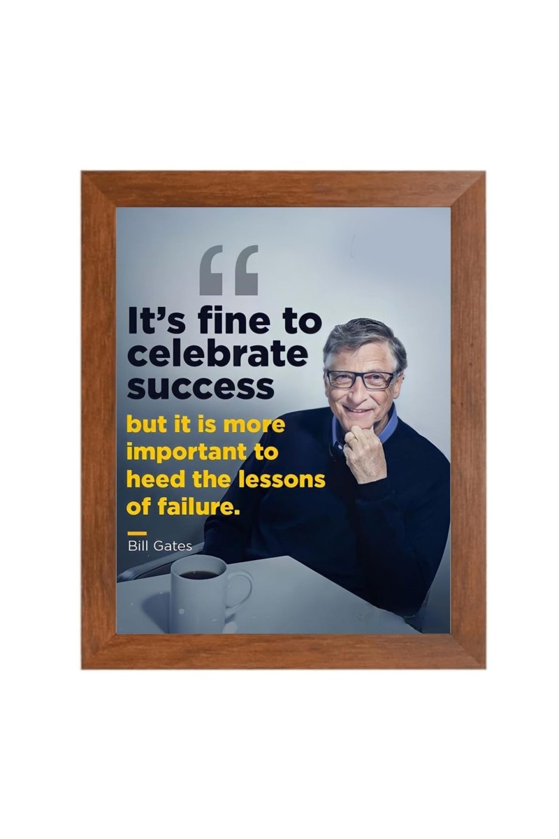 Bill Gates & His Famous Quote Photo Frame - Brown Frame, Perfect for Office & Wall Decoration, Ideal Gift