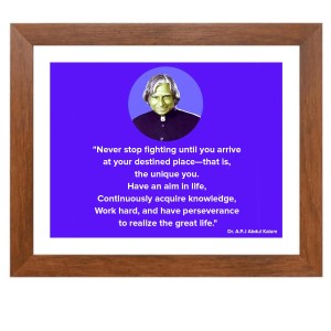 A P J Abdul Kalam & His Famous Quote Photo Frame - Brown Frame, Perfect for Office & Wall Decoration, Ideal Gift A P J Abdul Kalam & His Famous Quote Photo Frame - Brown Frame, Perfect for Office & Wall Decoration, Ideal Gift