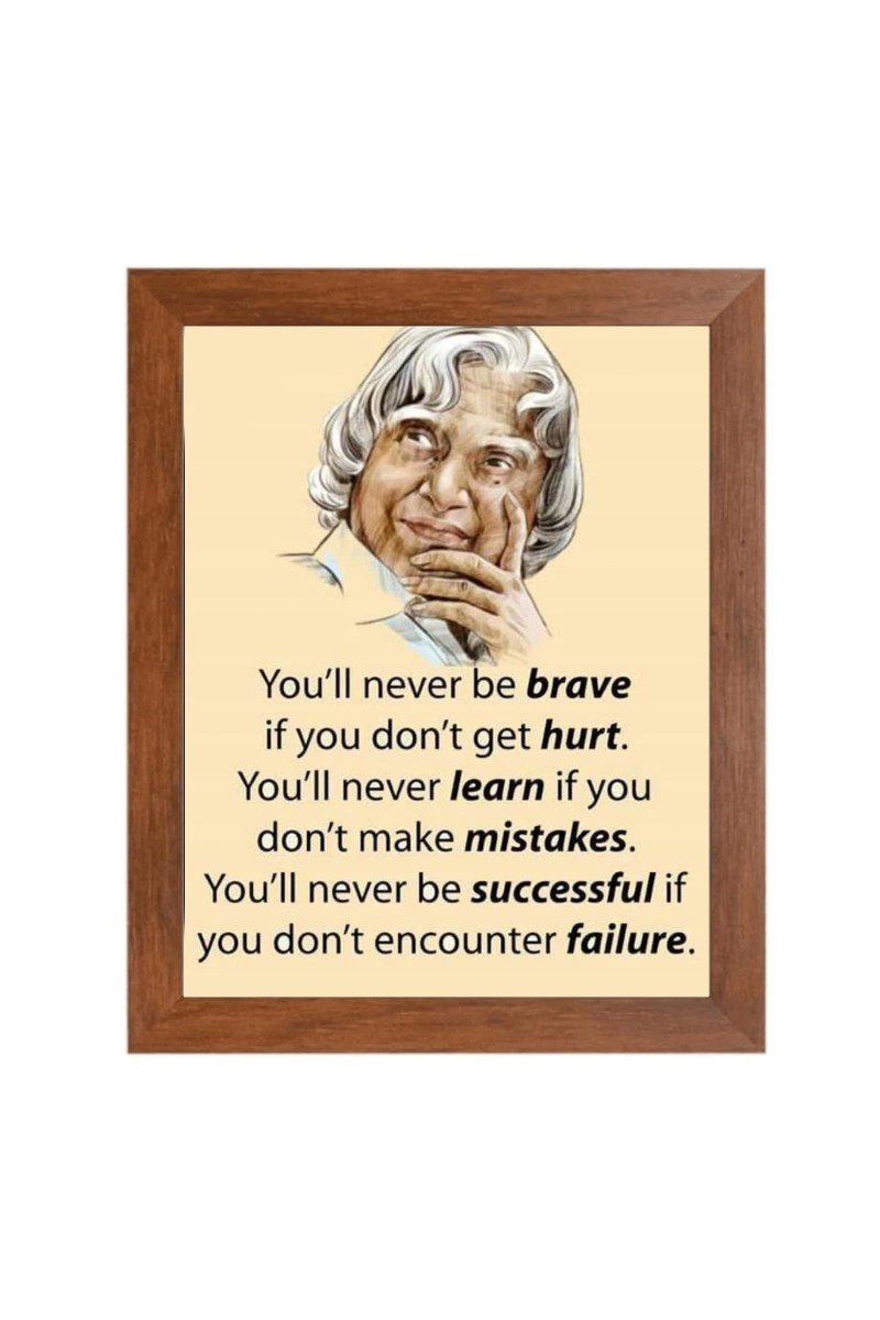 A P J Abdul Kalam & Famous Quote Brown Frame, 10x14InchesInspirational Wall Art for Office, Home DecorIdeal Spiritual Gift