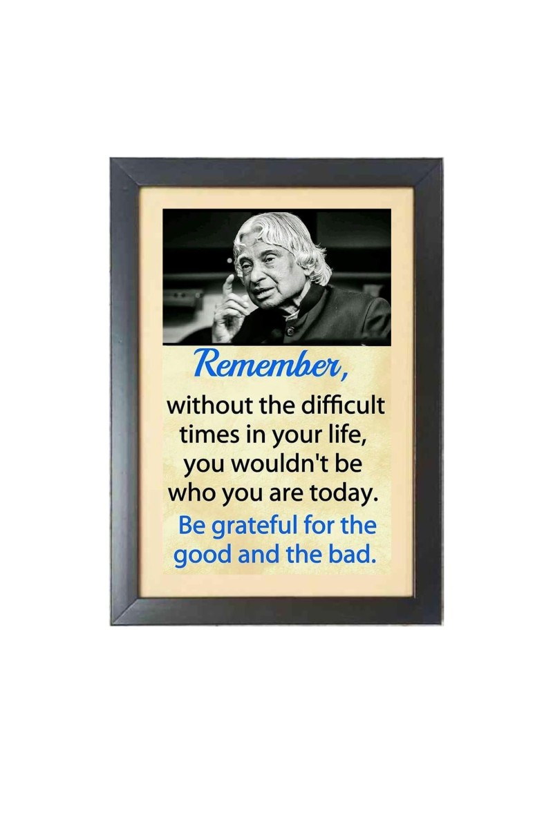 A. P. J. Abdul Kalam & His Famous Quote Photo Frame - Brown Frame, 11x15 Inches, Perfect for Office & Wall Decoration, Ideal Gift