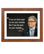 Bill Gates & His Famous Quote Photo Frame - Brown Frame, Perfect for Office & Wall Decoration, Ideal Gift