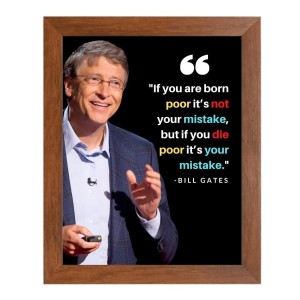 Bill Gates & Famous Quote Brown Frame, 18x22InchesInspirational Wall Art for Office, Home DecorIdeal Spiritual Gift Bill Gates & Famous Quote Brown Frame, 18x22InchesInspirational Wall Art for Office, Home DecorIdeal Spiritual Gift
