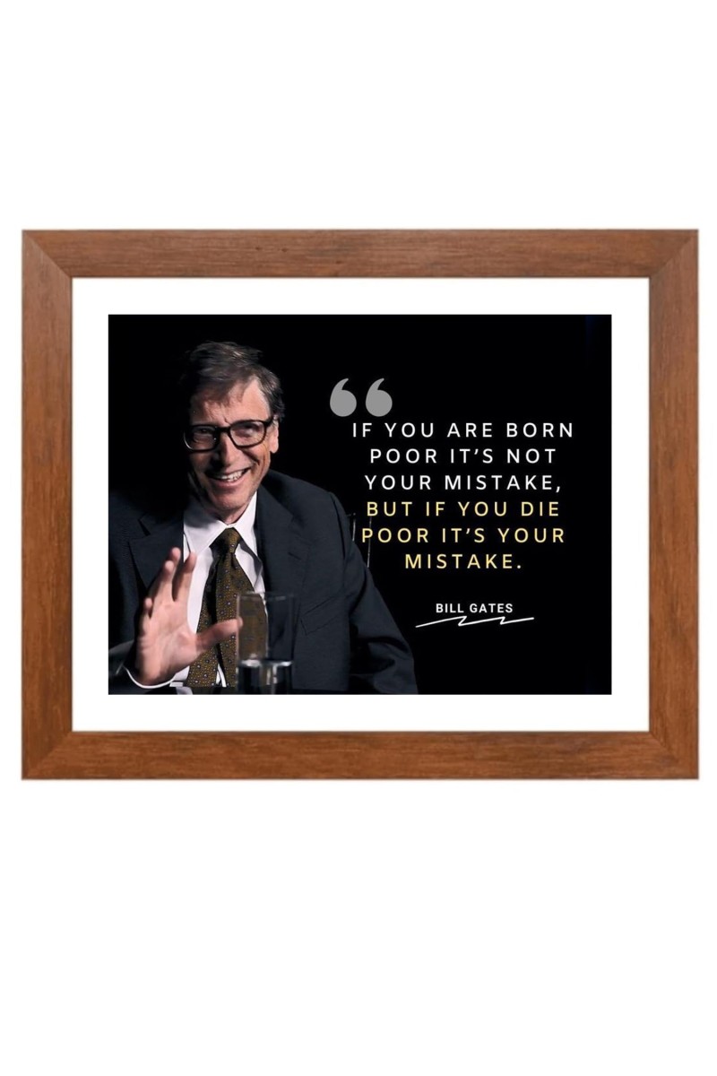 Bill Gates & Famous Quote Brown Frame, 18x22InchesInspirational Wall Art for Office, Home DecorIdeal Spiritual Gift