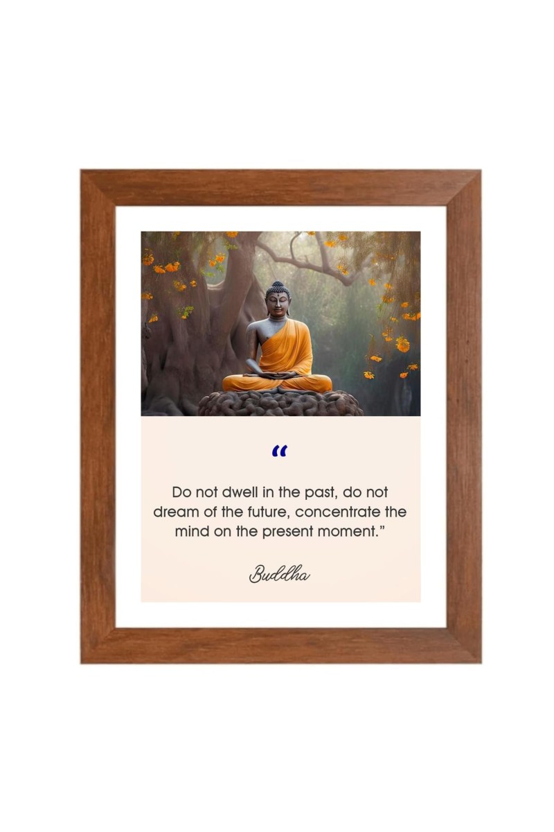 Buddha & His Famous Quote Photo Frame - Brown Frame, Perfect for Office & Wall Decoration, Ideal Gift