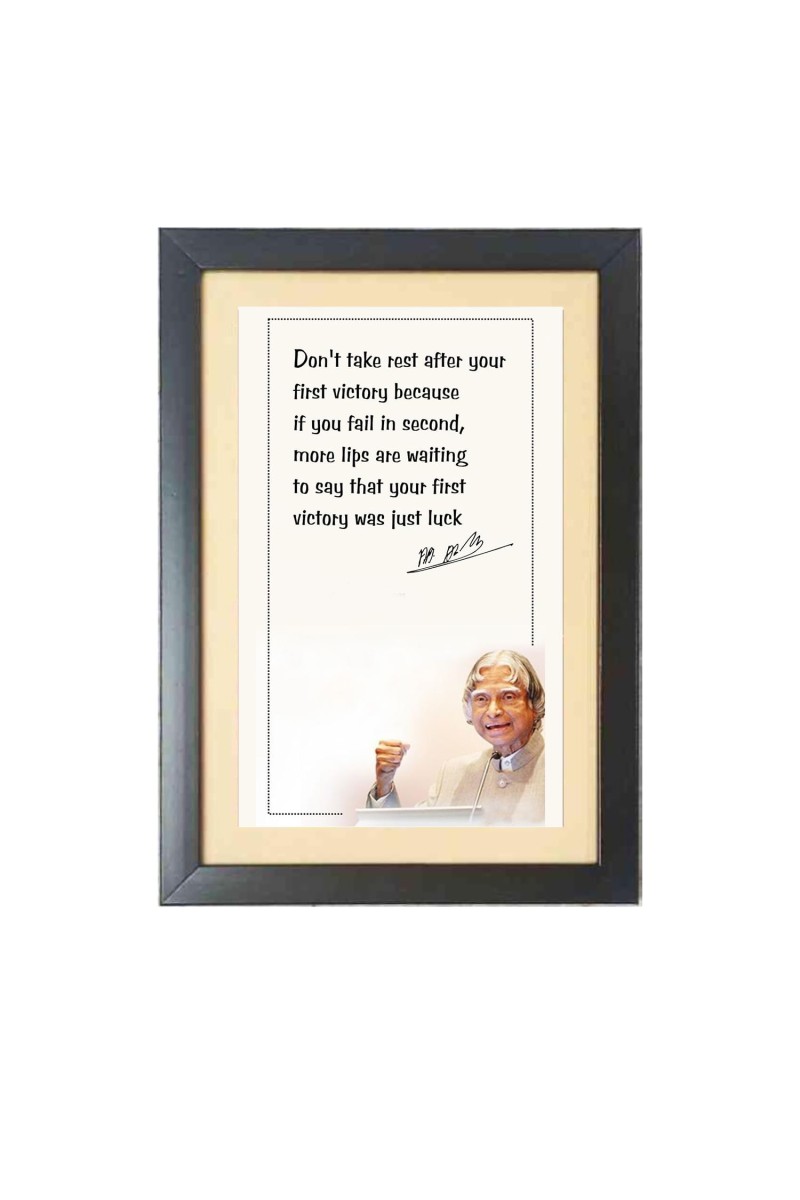 A. P. J. Abdul Kalam & His Famous Quote Photo Frame - Brown Frame, 11x15 Inches, Perfect for Office & Wall Decoration, Ideal Gift