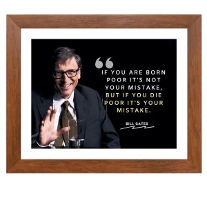 Bill Gates & Famous Quote Brown Frame, 18x22InchesInspirational Wall Art for Office, Home DecorIdeal Spiritual Gift Bill Gates & Famous Quote Brown Frame, 18x22InchesInspirational Wall Art for Office, Home DecorIdeal Spiritual Gift