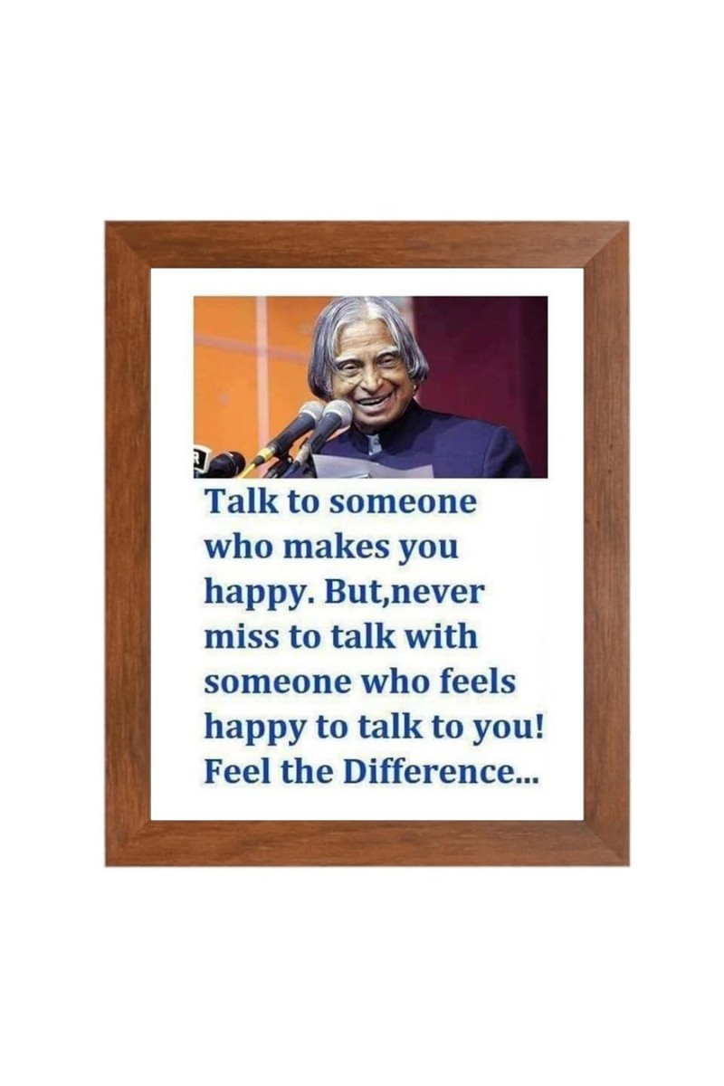 A P J Abdul Kalam & His Famous Quote Photo Frame - Brown Frame, Perfect for Office & Wall Decoration, Ideal Gift