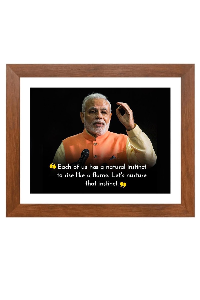 Narendra Modi & His Famous Quote Photo Frame - Brown Frame, Perfect for Office & Wall Decoration, Ideal Gift