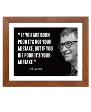 Bill Gates & His Famous Quote Photo Frame - Brown Frame, Perfect for Office & Wall Decoration, Ideal Gift