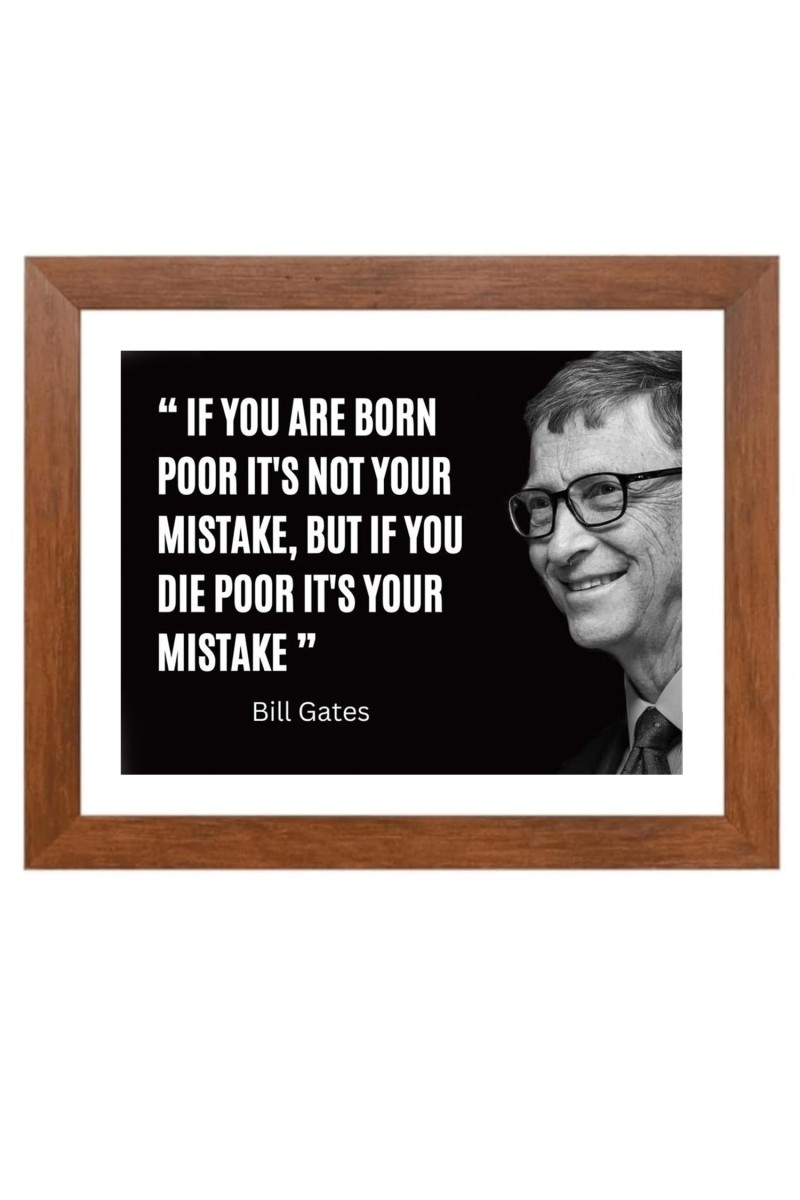 Bill Gates & Famous Quote Brown Frame, 18x22InchesInspirational Wall Art for Office, Home DecorIdeal Spiritual Gift
