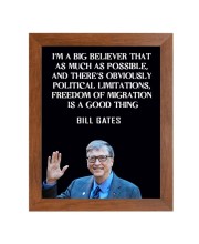 Bill Gates & His Famous Quote Photo Frame - Brown Frame, Perfect for Office & Wall Decoration, Ideal Gift