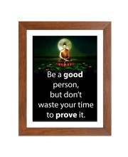 Buddha & His Famous Quote Photo Frame - Brown Frame, Perfect for Office & Wall Decoration, Ideal Gift
