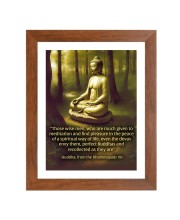 Buddha & His Famous Quote Photo Frame - Brown Frame, Perfect for Office & Wall Decoration, Ideal Gift
