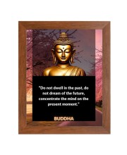Buddha & His Famous Quote Photo Frame - Brown Frame, Perfect for Office & Wall Decoration, Ideal Gift