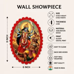 Kali Wall Decorative Showpiece 6 X 8 Inch | 4 MM MDF Wooden Glossy Sublimation Print | Back Hook Wall Hanging | Home Temple & Living Room Decor (F58061) Kali Wall Decorative Showpiece 6 X 8 Inch | 4 MM MDF Wooden Glossy Sublimation Print | Back Hook Wall Hanging | Home Temple & Living Room Decor (F58061)